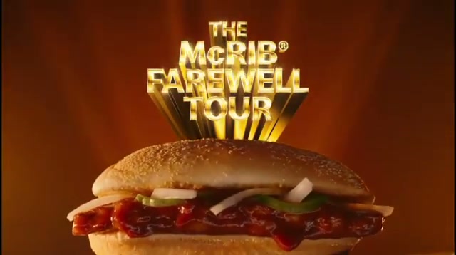 McDonald's — The McRib Farewell Tour